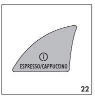 ESPRESSO/CAPPUCCINO ON/OFF (ESPRESSO/CAPPUCCINO AAN/UIT) knop