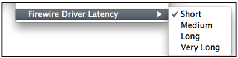 Instellingen Menu - Firewire Driver Latentie