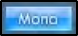 Mono switch