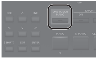 De knop [ONE TOUCH PIANO] gebruiken