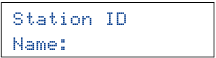 LCD-scherm toont: Voer naam in: