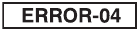 ERROR-04