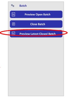 Selecteer 'Preview Latest Closed Batch'