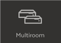 Multiroom