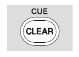 [CLEAR CUE]-toets
