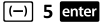 voer -5 in