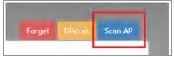 Click the Scan AP button on the top right of the Web UI.