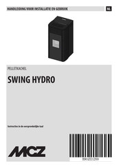 MCZ SWING HYDRO Handleiding Voor Installatie En Gebruik