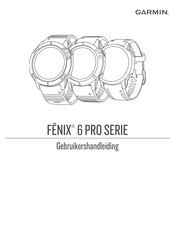 Garmin FENIX 6 PRO Series Gebruikershandleiding