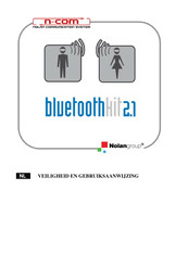 Nolangroup N-Com Bluetooth Kit 2.1 Veiligheid En Gebruiksaanwijzing