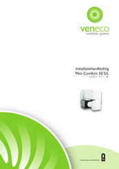 Veneco Mini Comfort 50 S/L Installatiehandleiding