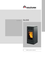 EdilKamin SLIDE Installatie, Gebruik En Onderhoud