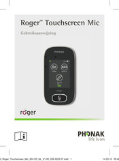 Phonak Roger Touchscreen Mic Gebruiksaanwijzing