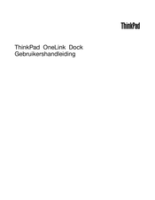 Lenovo ThinkPad OneLink Dock Gebruikershandleiding