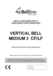 Bellfires XS 3 LF Installatievoorschrift En Handleiding Voor Onderhoud