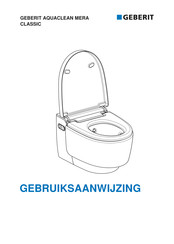 Geberit AQUACLEAN Mera Classic Gebruiksaanwijzing