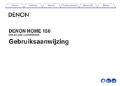 Denon HOME 150 Gebruiksaanwijzing