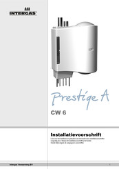 Intergas Prestige A CW 6 Installatievoorschrift