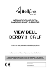 Bellfires VIEW BELL DERBY 3 CF Installatievoorschrift En Handleiding Voor Onderhoud