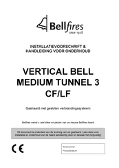 Bellfires Vertical Bell Medium 3 CF Installatievoorschrift En Handleiding Voor Onderhoud
