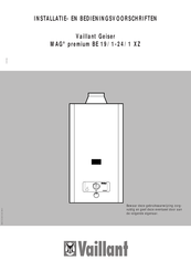 Vaillant MAG premium BE 24/1 XZ Installatie- En Bedieningsvoorschriften