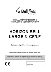 Bellfires HORIZON BELL LARGE 3 CF Installatievoorschrift En Handleiding Voor Onderhoud