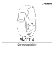 Garmin Vivofit 4 Gebruikershandleiding