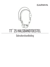 Garmin TT 25 HALSBANDTOESTEL Gebruikershandleiding