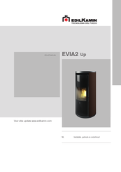 EdilKamin EVIA2 Up Installatie, Gebruik En Onderhoud