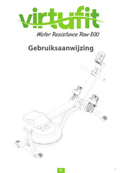 VirtuFit Water Resistance Row 800 Gebruiksaanwijzing