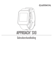 Garmin APPROACH S10 Gebruikershandleiding