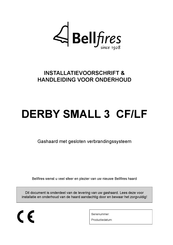 Bellfires Derby Small 3 CF Installatievoorschrift En Handleiding Voor Onderhoud