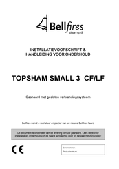 Bellfires Topsham Small 3 CF Installatievoorschrift En Handleiding Voor Onderhoud