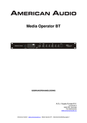 American Audio Media Operator BT Gebruikershandleiding