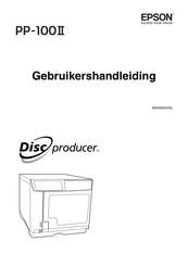 Epson Disc producer PP-100II Gebruikershandleiding