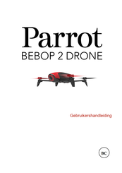 Parrot Bebop 2 Gebruikershandleiding