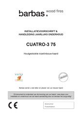 barbas CUATRO-3 75 Installatievoorschrift En Handleiding Jaarlijks Onderhoud