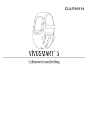 Garmin VIVOSMART 5 Gebruikershandleiding