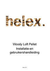 HELEX Woody Loft Pellet Gebruikershandleiding