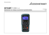 Gossen MetraWatt METRAHIT T-COM PLUS Bedieningshandleiding