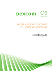 Dexcom G5 mobile Snelstartgids