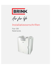 Brink Flair 200 Installatievoorschriften