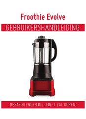 Froothie Evolve FE9600 Gebruikershandleiding