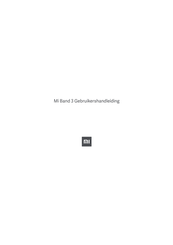 Xiaomi Mi Band 3 Gebruikershandleiding