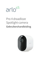 Arlo Pro 4 Gebruikershandleiding