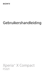 Sony Xperia X Compact F5321 Gebruikershandleiding