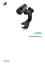 Sennheiser e 604 Gebruiksaanwijzing