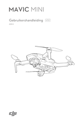 dji MAVIC MINI Gebruikershandleiding