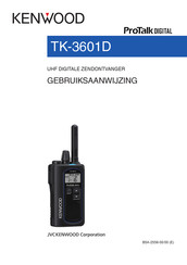 Kenwood ProTalk DIGITAL TK-3601D Gebruiksaanwijzing