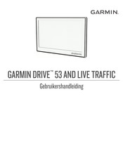 Garmin Drive 53 and Live Traffic Gebruikershandleiding